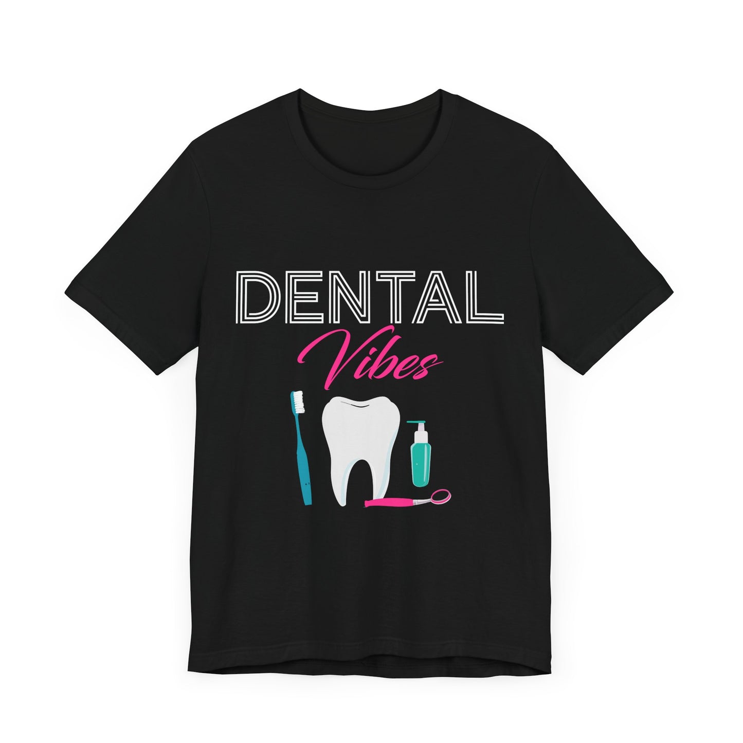 Dental Vibes Tee