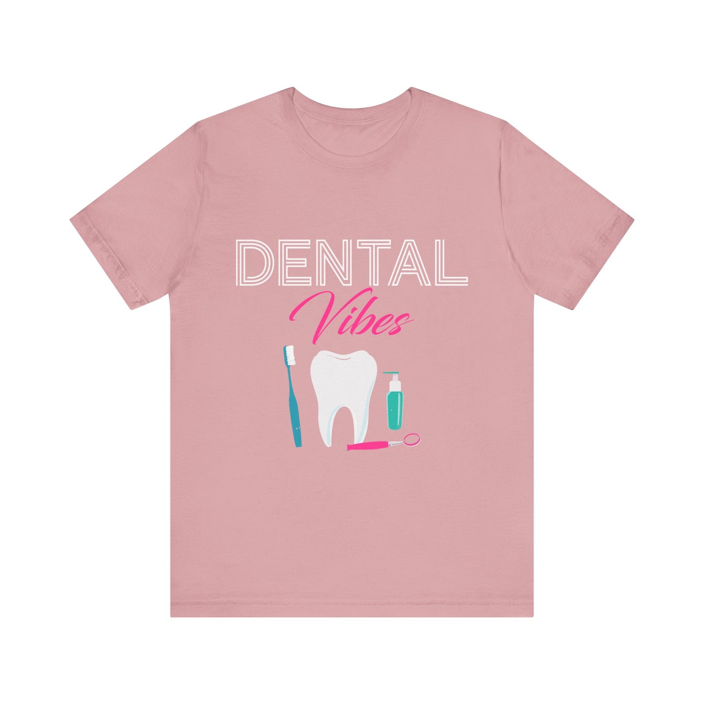 Dental Vibes Tee