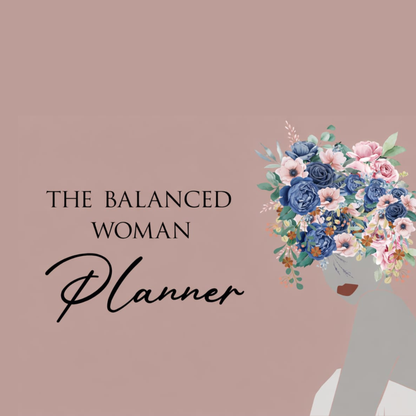 The Balanced Woman Digital Planner